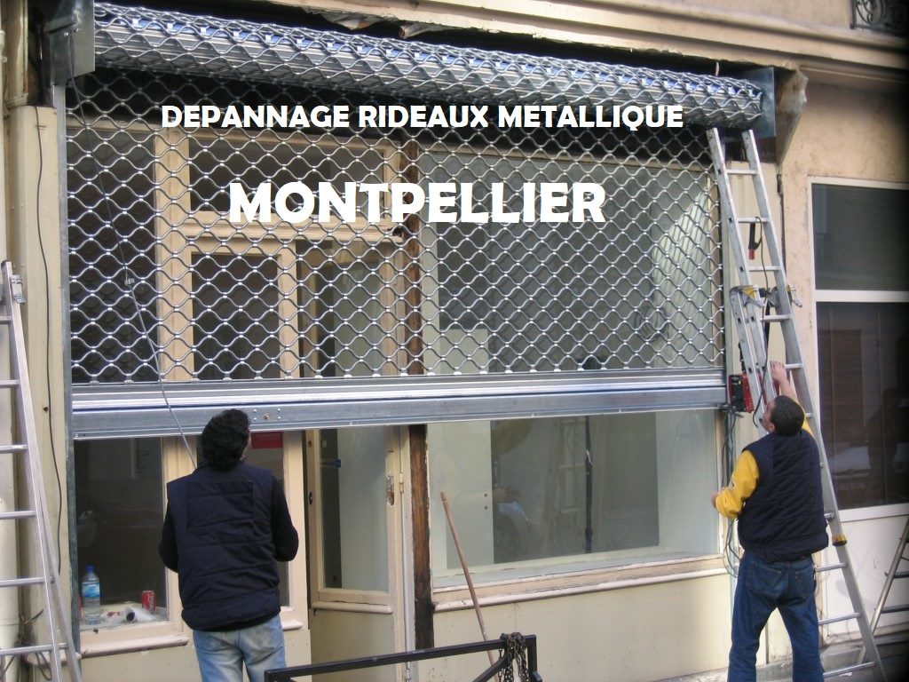 Depannage rideau metallique Montpellier